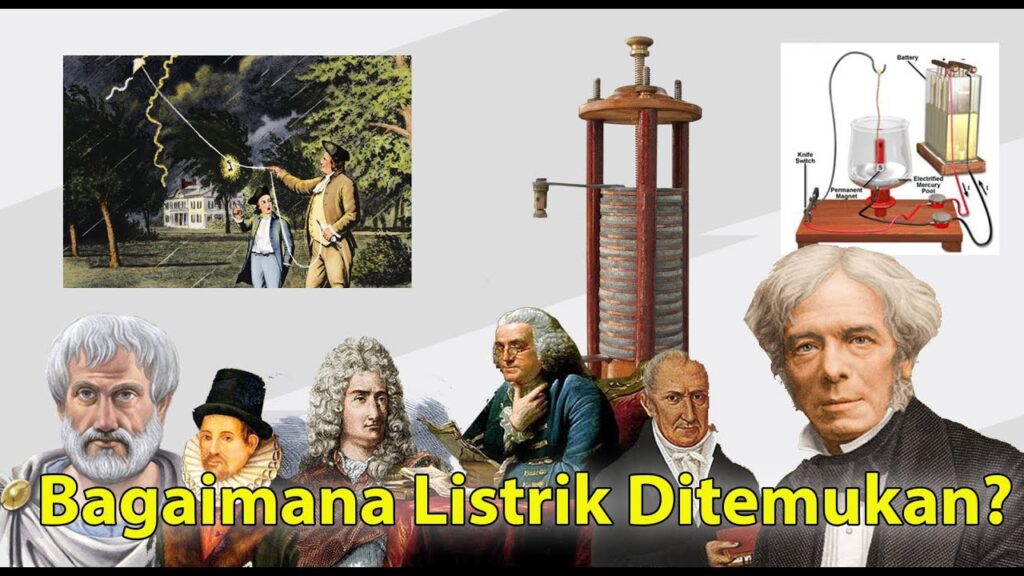 10 Fakta Menarik Sejarah Penemuan Listrik yang Mengubah Dunia