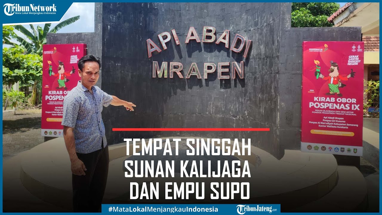 Sejarah Api Abadi Mrapen, Mitos Sunan Kalijaga, dan Penyebab Padamnya Fenomena Alam Ini